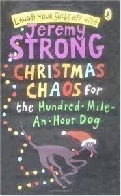 Christmas Chaos for the Hundred-mile-an-hour Dog