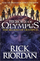 The Blood of Olympus (Heroes of Olympus Book 5)