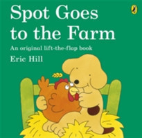 Hill, Eric - Spot Goes To The Farm