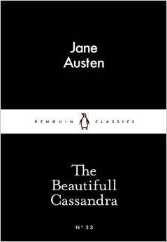 The Beautifull Cassandra (Little Black Classics)