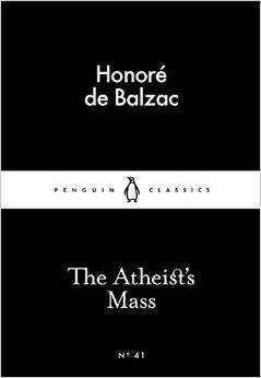 The Atheist's Mass (Little Black Classics)
