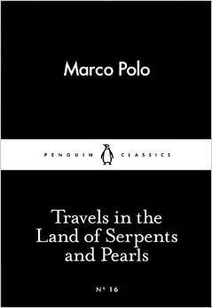 Travels in the Land of Serpents and Pearls (Little Black Classics)