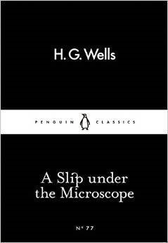 A Slip Under the Microscope (Little Black Classics)