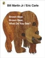 Brown Bear, Brown Bear, What Do You See?