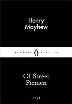 Of Street Piemen (Little Black Classics)