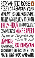The 24-Hour Wine Expert