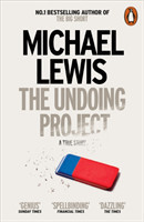 The Undoing Project A Friendship that Changed the World