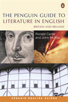 The Penguin Guide to Literature in English Britain And Ireland