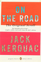 On the Road: the Original Scroll (Penguin Classics Deluxe Edition)