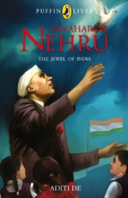 Puffin Lives: Jawaharlal Nehru