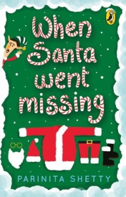 When Santa Went Missing