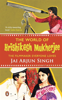 World of Hrishikesh Mukherjee