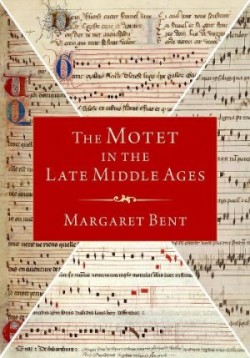 Motet in the Late Middle Ages