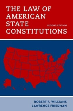 Law of American State Constitutions