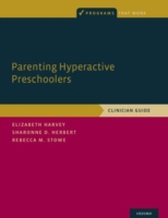 Parenting Hyperactive Preschoolers