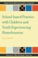 School-based Practice with Children and Youth Experiencing Homelessness