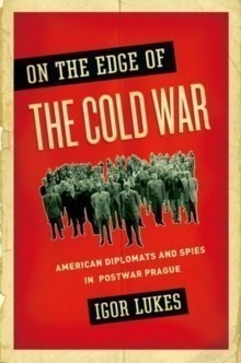 On the Edge of the Cold War