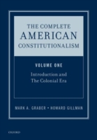 Complete American Constitutionalism, Volume One