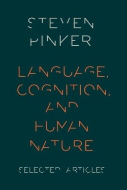 Language, Cognition, and Human Nature