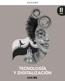 Tecnología y Digitalización II ESO. Libro del Alumno. GENiOX (Ed. Valencia)