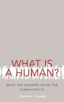 What Is a Human?