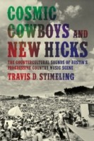 Cosmic Cowboys and New Hicks