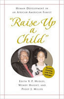 "Raise Up a Child"