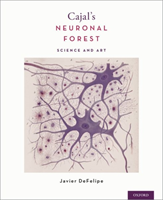 Cajal's Neuronal Forest