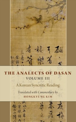 Analects of Dasan, Volume III