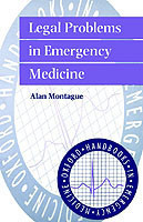 Legal Problems in Emergency Medicine