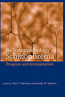 Neuropathology of Schizophrenia