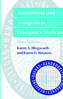 Anaesthesia and Analgesia in Emergency Medicine