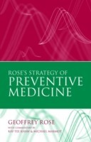 Rose's Strategy of Preventive Medicine