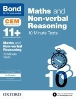 Bond 11+: Maths & Non-verbal Reasoning: CEM 10 Minute Tests