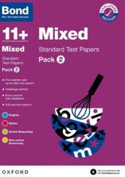 Bond 11+: Bond 11+ Mixed Standard Test Papers: Pack 2: For 11+ GL assessment and Entrance Exams