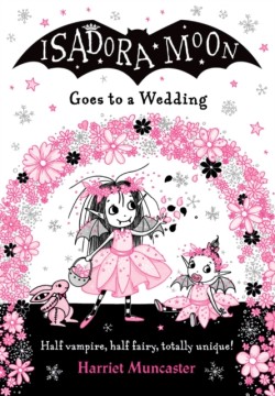 Isadora Moon Goes to a Wedding PB