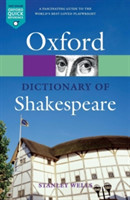 Oxford Dictionary of Shakespeare 2nd Revised Edition (Oxford Paperback Reference)