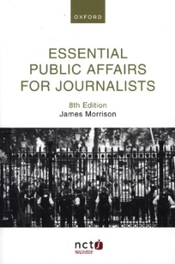 Essential Public Affairs for Journalists