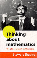 Thinking About Mathematics : The Philosophy of Mathematics