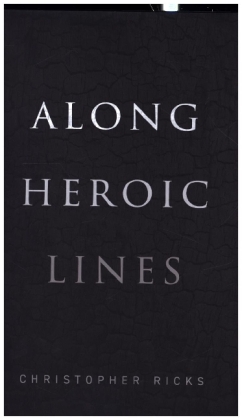 Along Heroic Lines