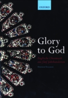Glory to God (Englische Chormusik aus fünf Jahrhunderten)