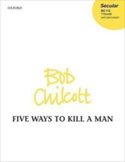 Five Ways to Kill a Man