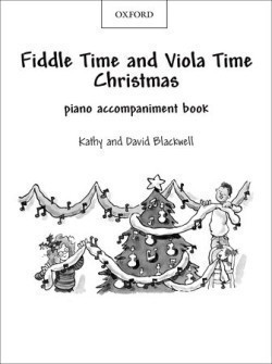 Fiddle Time and Viola Time: Christmas Piano Accompaniment Book