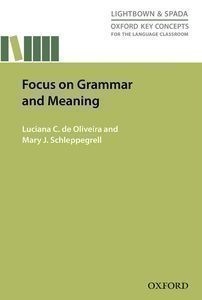 Oxford Key Concepts for the Language Classroom: Focus on Grammar and Meaning