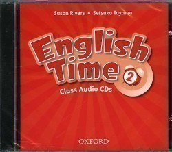 English Time 2nd Edition 2 Class Audio CDs /2/