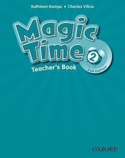 Magic Time Second Edition 2 Teacher´s Book