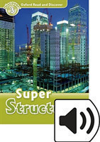 Oxford Read and Discover Level 3: Super Structures with Mp3 Pack