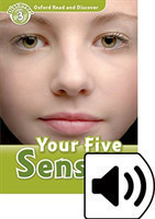 Oxford Read and Discover Level 3: Your Five Senses with Mp3 Pack