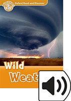 Oxford Read and Discover Level 5: Wild Weather with Mp3 Pack