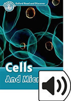 Oxford Read and Discover Level 6: Cells and Microbes with Mp3 Pack